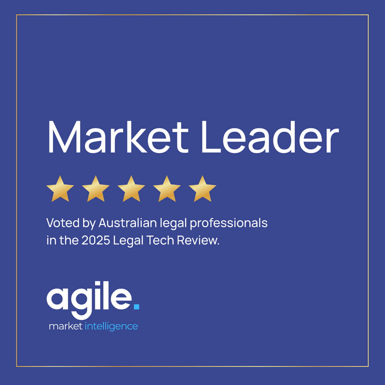 The image of award - Agile Market Intelligence - Legal Tech Review 2025 Market Leader - Practical Law
